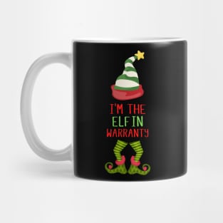 I'm The Elfin Warranty Funny Christmas Mug